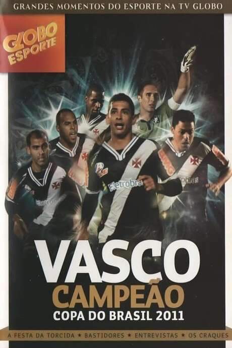 Vasco: Campeão da Copa do Brasil 2011